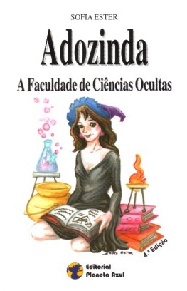 Adozinda - A Faculdade de Ci�ncias Ocultas
